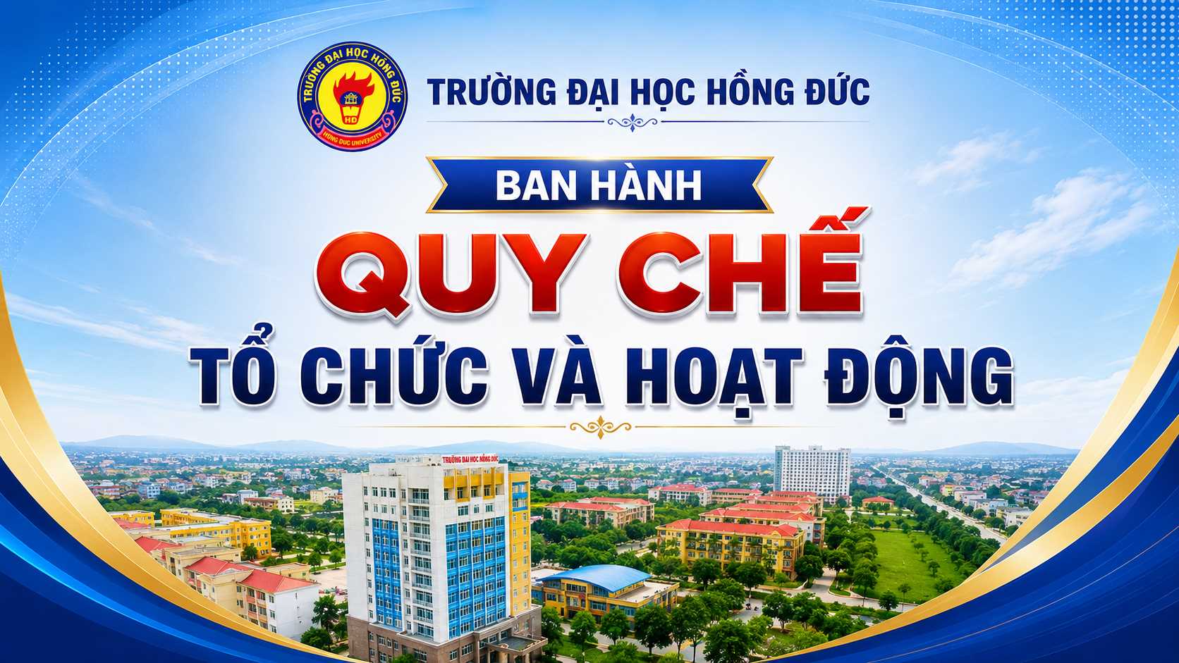 Trường Đại học Hồng Đức ban hành Quy chế Tổ chức và hoạt động mới